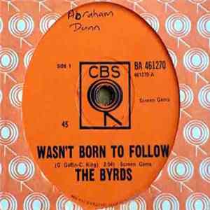 The Byrds - Wasn't Born To Follow Mp3