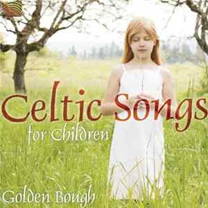 GOLDEN BOUGH - Celtic Songs For Children Mp3