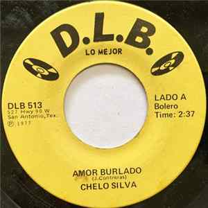 Chelo Silva - Amor Burlado / Sabes Tu Mp3