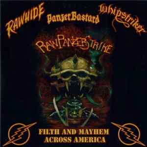 Rawhide / PanzerBastard / Whipstriker - Filth And Mayhem Across America Mp3