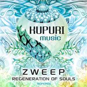 Zweep - Regeneration Of Souls Mp3