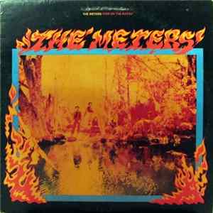 The Meters - Fire On The Bayou Mp3