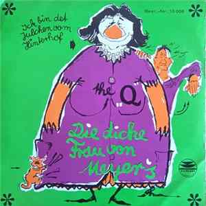 The Q - Die Dicke Frau von Meyer's Mp3