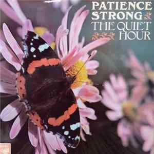 Patience Strong - The Quiet Hour Mp3