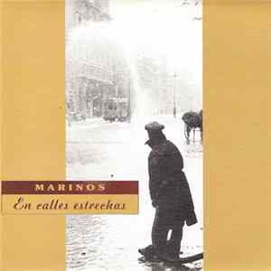 Marinos - En Calles Estrechas Mp3