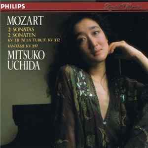 Mozart, Mitsuko Uchida - 2 Sonatas / 2 Sonaten Mp3