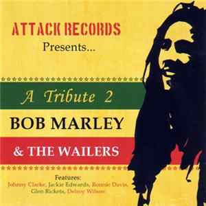 Various - A Tribute 2 Bob Marley & The Wailers Mp3