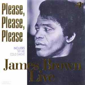 James Brown - James Brown Live - Please, Please, Please Mp3