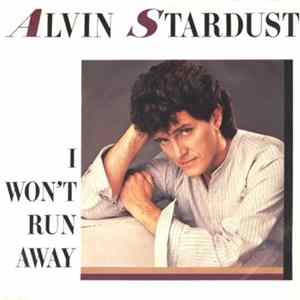 Alvin Stardust - I Won't Run Away Mp3