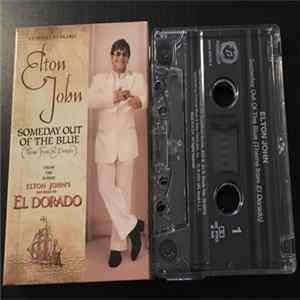Elton John - Someday Out Of The Blue (Theme From El Dorado) Mp3