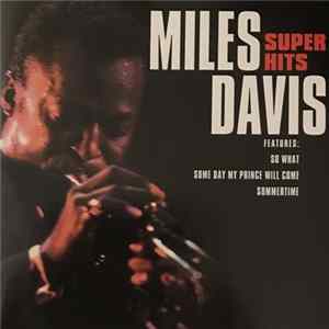 Miles Davis - Super Hits Mp3