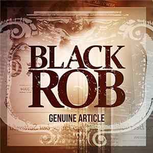 Black Rob - Genuine Article Mp3