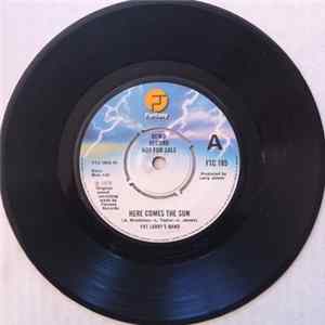 Fat Larry's Band - Here Comes The Sun Mp3