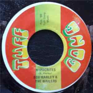 Bob Marley & The Wailers - Nice Time / Hypocrites Mp3