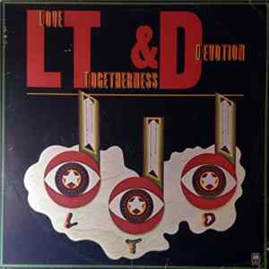 Love , Togetherness & Devotion - Love , Togetherness & Devotion Mp3