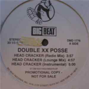 Double XX Posse - Head Cracker / We Got It Goin´On Mp3