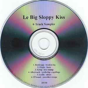 Various - Le Big Sloppy Kiss Mp3
