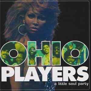 Ohio Players - A Little Soul Party Mp3