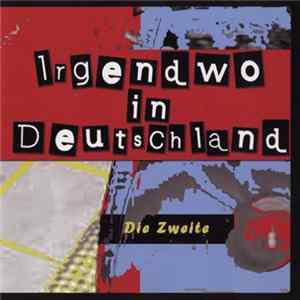 Various - Irgendwo In Deutschland - Die Zweite Mp3
