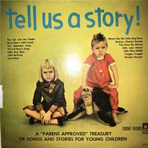 Unknown Artist - Tell Us a Story! Mp3