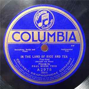 Paul Biese Trio - In The Land Of Rice And Tea / Idol Eyes Mp3