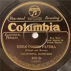 California Ramblers - Here Comes Fatima / My Baby Knows How Mp3