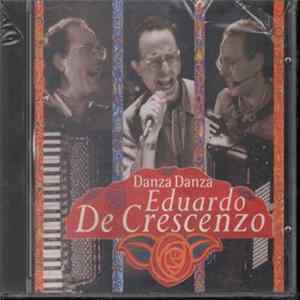 Eduardo De Crescenzo - Danza Danza Mp3