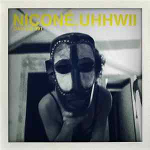 Niconé - Uhhwii Mp3