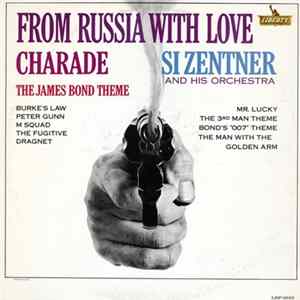 Si Zentner And His Orchestra - From Russia With Love Mp3