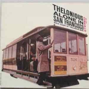 Thelonious Monk - Thelonious Alone In San Francisco Mp3