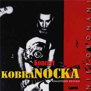 Kobranocka - Koncert Mp3