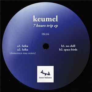 Keumel - 7 Hours Trip EP Mp3