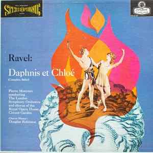 Maurice Ravel, Pierre Monteux, The London Symphony Orchestra - Daphnis Et Chloé Mp3