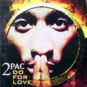 2Pac - Do For Love Mp3