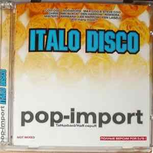 Various - Pop-Import: Italo Disco Mp3
