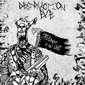Destruction Eve - Freedom Is My Limit Mp3
