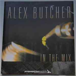 Alex Butcher - In The Mix Mp3