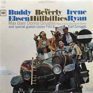 Buddy Ebsen, Donna Douglas , Irene Ryan, Max Baer, Nancy Kulp, Raymond Bailey - The Beverly Hillbillies Mp3