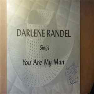 Darlene Randel - Darlene Randel Sings You Are My Man Mp3
