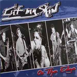 Cut My Skin - On The Edge Mp3