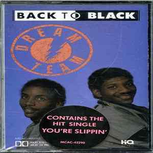 Dream Team - Back To Black Mp3