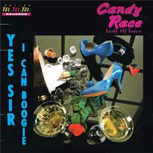 Candy Race - Yes Sir I Can Boogie Mp3