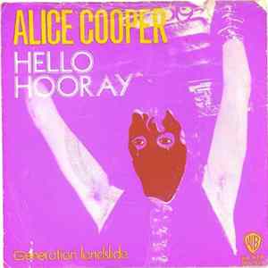 Alice Cooper - Hello Hooray Mp3