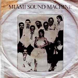 Miami Sound Machine - Baila Conmigo (Lanca Perfume) Mp3