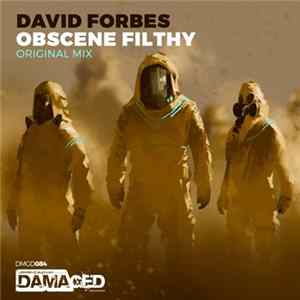 David Forbes - Obscene Filthy Mp3