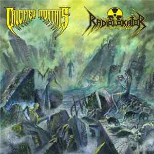 Crucified Mortals / Radiolokátor - Crucified Mortals / Radiolokator Mp3