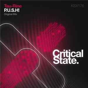 Tau-Rine - P.U.S.H! Mp3