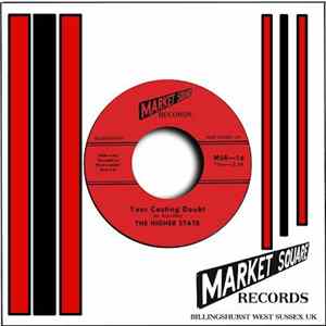 The Higher State - Your Casting Doubt / X-Ray Day Mp3