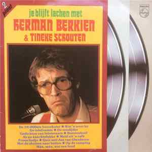 Herman Berkien & Tineke Schouten - Je Blijft Lachen Met Herman Berkien & Tineke Schouten Mp3