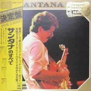 Santana - サンタナのすべて Mp3